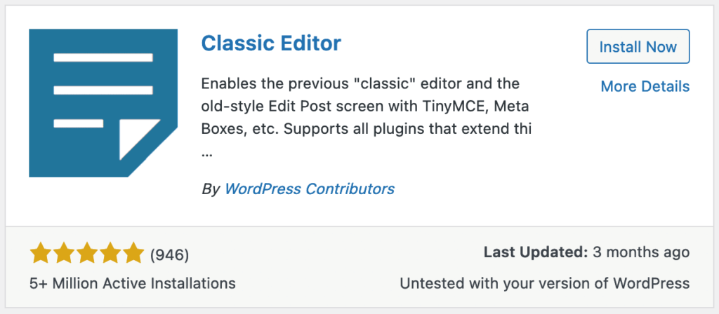 The Classic Editor plugin.