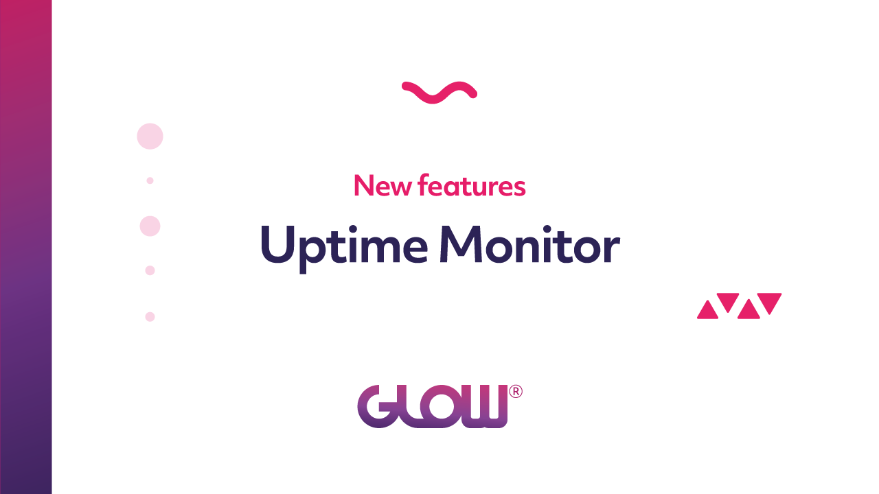 wordpress uptime monitoring with glow - new feature: uptime monitor