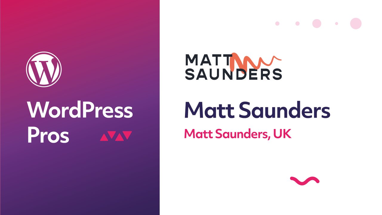 graphic for the glow content series titled wordpress pros, featuring uk based web designer accountability coach, matt saunders